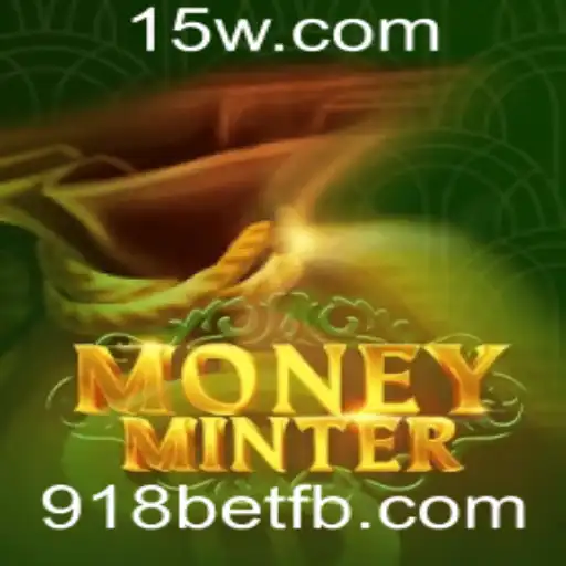 Explore os Segredos do Jogo MoneyMinter e a Tendência 918bet